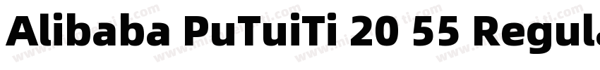 Alibaba PuTuiTi 20 55 Regular字体转换